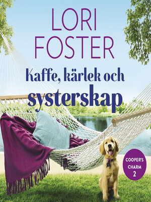 cover image of Kaffe, kärlek och systerskap